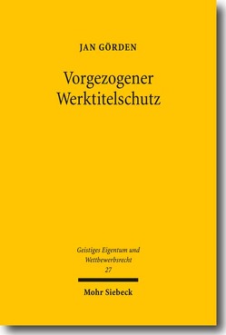 Vorgezogener Werktitelschutz von Görden,  Jan