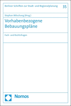 Vorhabenbezogene Bebauungspläne von Mitschang,  Stephan