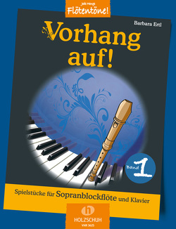 Vorhang auf!, Band 1 von Ertl,  Barbara