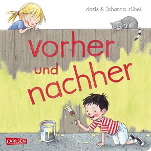 vorher und nachher von Rübel,  Doris, Ruebel,  Johanna