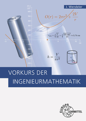 Vorkurs der Ingenieurmathematik von Wendeler,  Jürgen