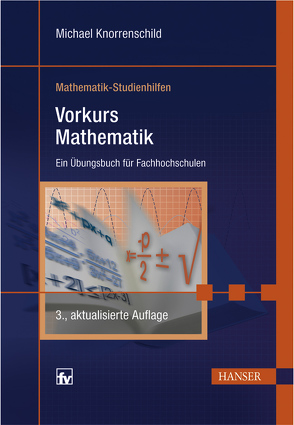 Vorkurs Mathematik von Knorrenschild,  Michael