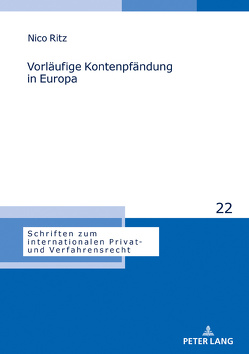 Vorläufige Kontenpfändung in Europa von Ritz,  Nico