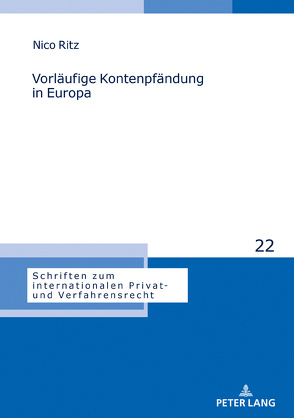 Vorläufige Kontenpfändung in Europa von Ritz,  Nico