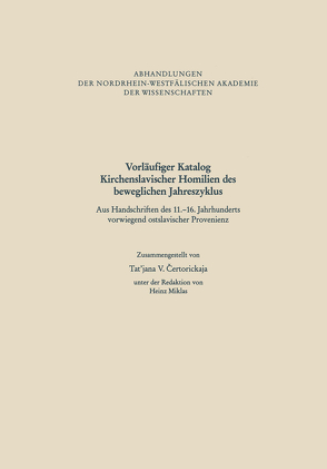 Vorläufiger Katalog Kirchenslavischer Homilien des beweglichen Jahreszyklus von Ertorickaja,  Tat’jana V.