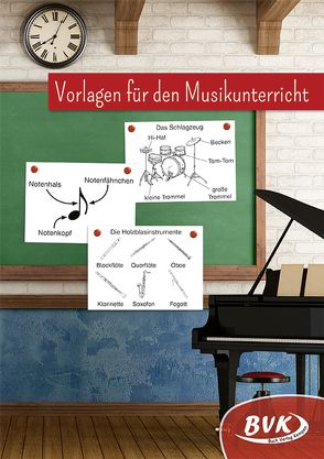 Vorlagen für den Musikunterricht von Buch Verlag Kempen,  BVK