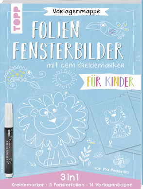 Vorlagenmappe 3 in 1 – Folien-Fensterbilder mit dem Kreidemarker – Für Kinder. Inkl. 5 Fensterfolien zum Bemalen und Ausschneiden und Original Kreidemarker von Kreul. von Pedevilla,  Pia