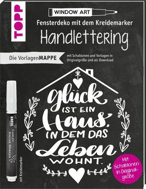 Vorlagenmappe Fensterdeko mit dem Kreidemarker – Handlettering. Inkl. Kreidemarker von Kreul von Rötters,  Nina