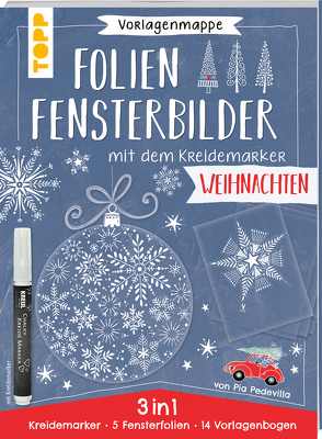 Vorlagenmappe Folien-Fensterbilder mit dem Kreidemarker – Weihnachtszauber. inkl. 5 Fensterfolien zum Bemalen und Ausschneiden und Original Kreidemarker von Kreul von Pedevilla,  Pia