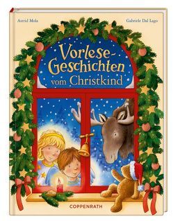 Vorlesegeschichten vom Christkind von Dal Lago,  Gabriele, Mola,  Astrid