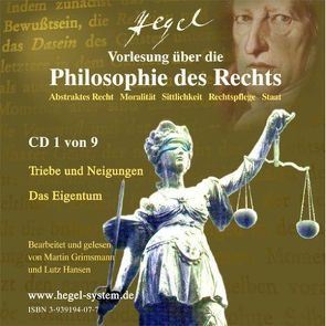 Vorlesung über die Philosophie des Rechts 1819/20 von G.W.F.Hegel (Hörbuch, 9 Audio-CDs) von Grimsmann,  Martin, Hansen,  Lutz, Hegel,  Georg W F