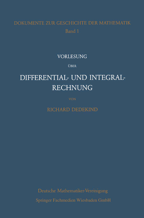 Vorlesung über Differential- und Integralrechnung 1861/62 von Dedekind,  Richard