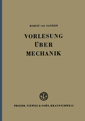 Vorlesung über Mechanik von Sanden,  Horst von