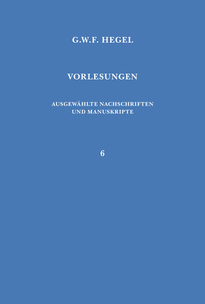 Vorlesungen über die Geschichte der Philosophie. Teil 1 von Garniron,  Pierre, Hegel,  Georg Wilhelm Friedrich, Jaeschke,  Walter