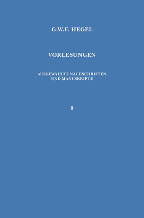 Vorlesungen über die Geschichte der Philosophie. Teil 4 von Garniron,  Pierre, Hegel,  Georg Wilhelm Friedrich, Jaeschke,  Walter