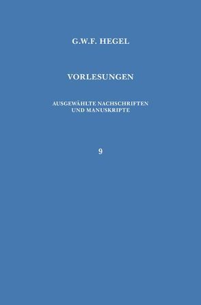 Vorlesungen über die Geschichte der Philosophie. Teil 4 von Garniron,  Pierre, Hegel,  Georg Wilhelm Friedrich, Jaeschke,  Walter