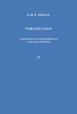 Vorlesungen über die Philosophie der Natur von Bal,  Karol, Hegel,  Georg Wilhelm Friedrich, Marmasse,  Gilles, Posch,  Thomas, Vieweg,  Klaus