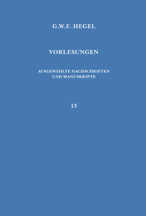 Vorlesungen über die Philosophie des Geistes von Erdmann,  Johann E, Hegel,  Georg Wilhelm Friedrich, Hespe,  Franz, Tuschling,  Burkhard, Walter,  Ferdinand