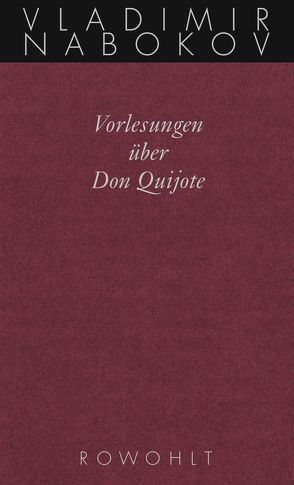 Vorlesungen über Don Quijote von Bowers,  Fredson, Nabokov,  Vladimir, Zimmer,  Dieter E.