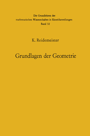 Vorlesungen über Grundlagen der Geometrie von Reidemeister,  Kurt