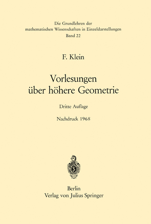 Vorlesungen über Höhere Geometrie von Blaschke,  Wilhelm, Klein,  Felix