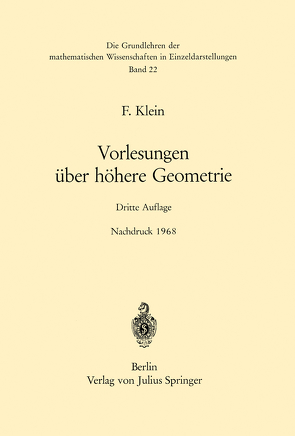 Vorlesungen über Höhere Geometrie von Blaschke,  Wilhelm, Klein,  Felix