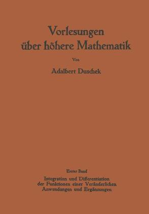 Vorlesungen über höhere Mathematik von Duschek,  Adalbert