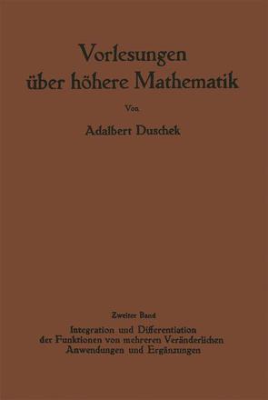 Vorlesungen über höhere Mathematik von Duschek,  Adalbert