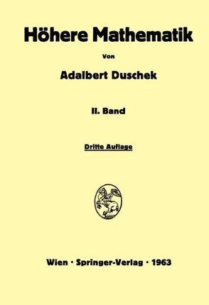 Vorlesungen über höhere Mathematik von Duschek,  Adalbert