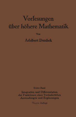 Vorlesungen über höhere Mathematik von Duschek,  Adalbert