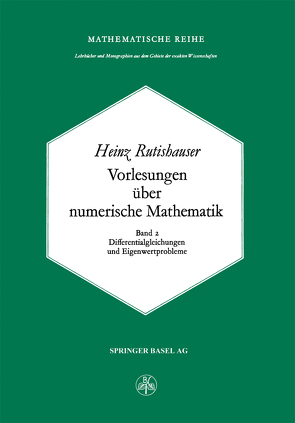 Vorlesungen über Numerische Mathematik von Rutishauser,  H.