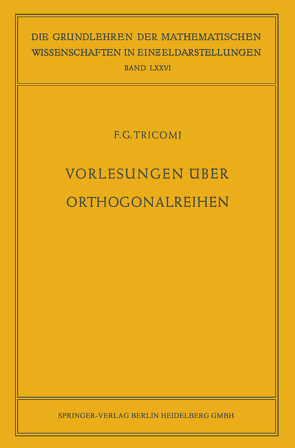 Vorlesungen über Orthogonalreihen von Kasch,  Friedrich, Tricomi,  Francesco Giacomo