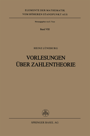 Vorlesungen über Zahlentheorie von Lüneburg,  H.