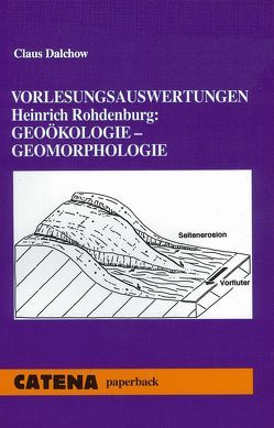 Vorlesungsauswertungen Heinrich Rohdenburg: Geoökologie – Geomorphologie von Dalchow,  Claus