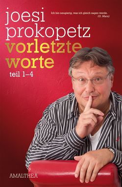 Vorletzte Worte von Prokopetz,  Joesi