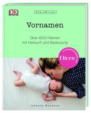 ElternWissen. Vornamen von Naumann,  Johanna