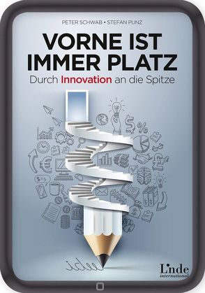 Vorne ist immer Platz von Punz,  Stefan, Schwab,  Peter