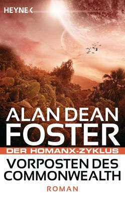 Vorposten des Commonwealth von Foster,  Alan Dean, Hundertmarck,  Rosemarie