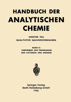 Vorproben und Trennungen der Kationen und Anionen von Jevins,  Alfred, Stegemann,  K., Straumanis,  M.E.