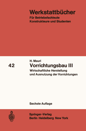 Vorrichtungsbau III von Mauri,  H.