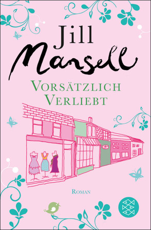 Vorsätzlich verliebt von Kruse,  Tatjana, Mansell,  Jill