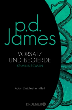 Vorsatz und Begierde von James,  P. D.