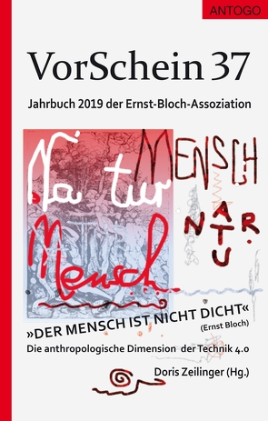 VorSchein 37 Jahrbuch 2019 der Ernst-Bloch-Assoziation von Blumentritt,  Martin, Burchardt,  Matthias, Dietschy,  Beat, Klein,  Manfred, Küpper,  Martin, Queiser,  Daniel, Schlemm,  Annette, Schneider,  Volker, Zeilinger,  Doris, Zimmermann,  Rainer E.