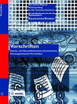 Vorschriften von Kaumanns,  Hans W, Sommer,  Michael, Steber,  Werner