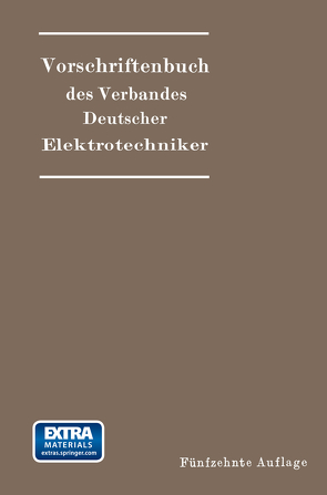 Vorschriftenbuch des Verbandes Deutscher Elektrotechniker von VDE,  Generalsekretariat des