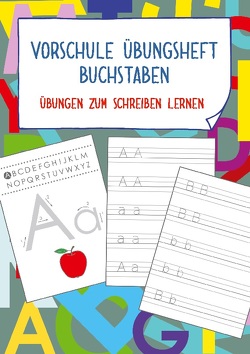 Vorschule Übungsheft Buchstaben von Isa,  Viktoria