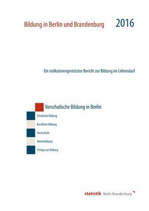 Vorschulische Bildung in Berlin 2016