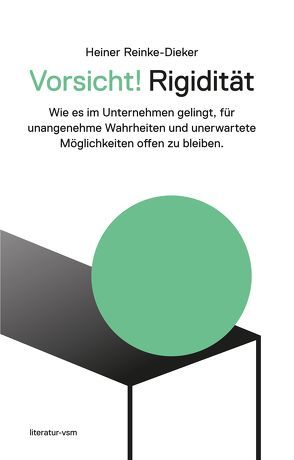 Vorsicht! Rigidität von Reinke-Dieker,  Heiner