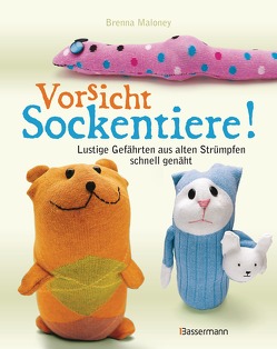 Vorsicht Sockentiere! von Maloney,  Brenna