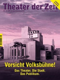 Vorsicht Volksbühne! von Engler,  Wolfgang, Gröschner,  Annett, Köck,  Thomas, Paoli,  Guillaume, Slevogt,  Esther